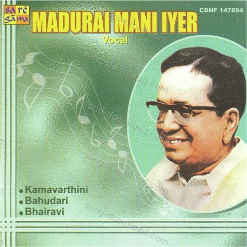 Madurai Mani Iyer - Koluvai - Vocal Madurai Mani Iyer MP3 Download